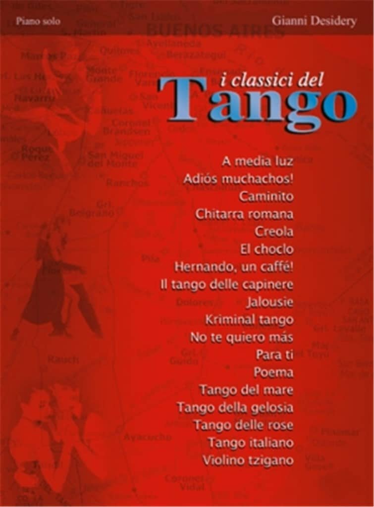 I Classici del Tango – Piano solo I Classici del Tango – Piano solo Noter