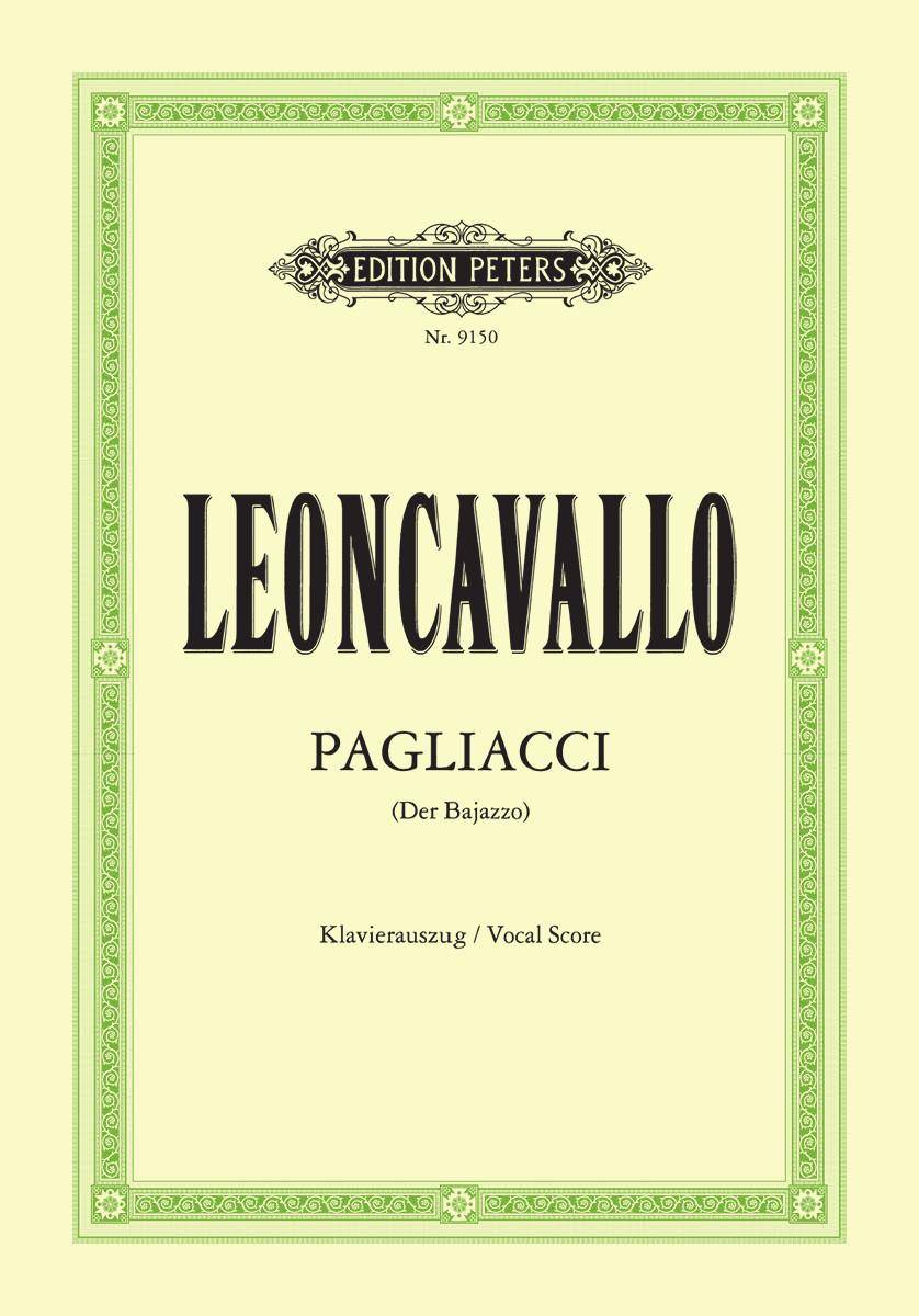Pagliacci – Leoncavallo Pagliacci