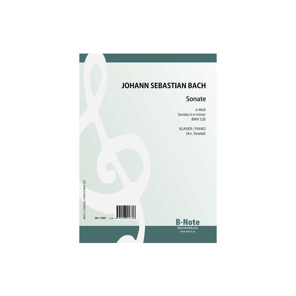 Bach, Johann Sebastian: Sonate e-moll BWV 528 (piano solo, arr. Stradal)