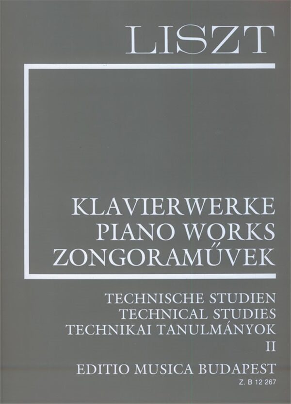 Liszt, Franz:  Technische Studien Ii/Technical Studies 2 Noter
