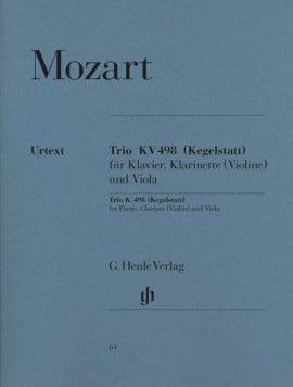 Mozart, Wolfgang Amadeus: Trio KV 498 (Kegelstatt) for Piano, Clarinet (Violin) and Viola (urtext) Kammarmusik