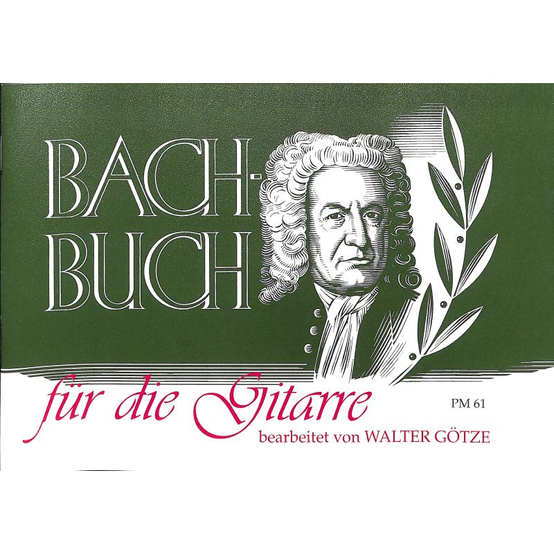 Bach Buch für die Gitarre