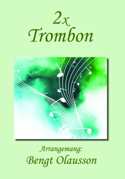 2 x Trombon (Går att kombinera med andra blåshäften i denna serie)