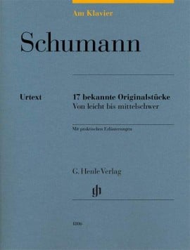 Schumann, Robert: Am Klavier - 17 bekannte Originalstücke Von leicht bis mittelschwer (urtext)