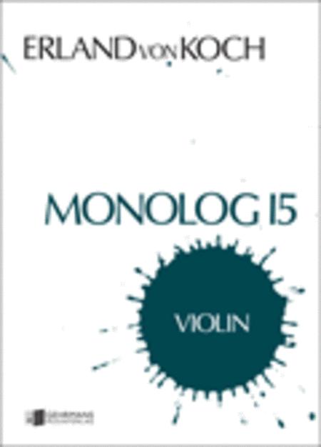 Erland von Koch, Monolog 15 för violin