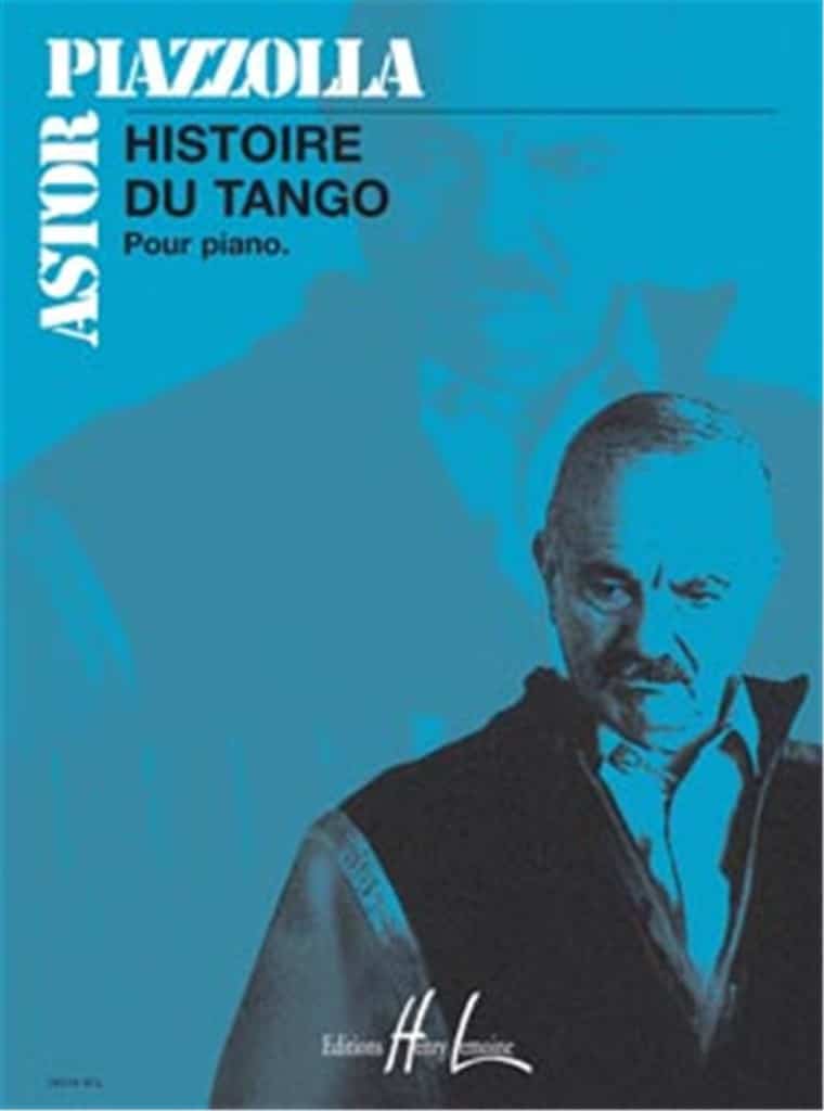 Astor Piazzolla: Histoire du Tango pour piano (solo piano)