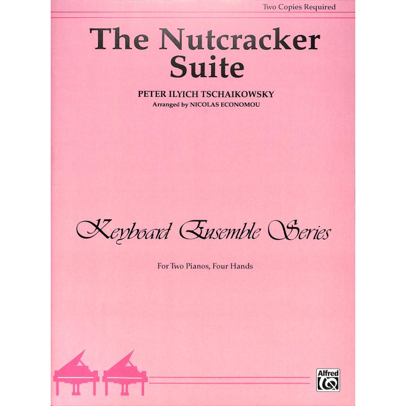 Tschaikowsky, Peter Ilyich: The Nutcracker Suite (2 piano, 4-händigt) Tschaikowsky, Peter Ilyich: The Nutcracker Suite (2 piano, 4-händigt) Piano för 2 pianon
