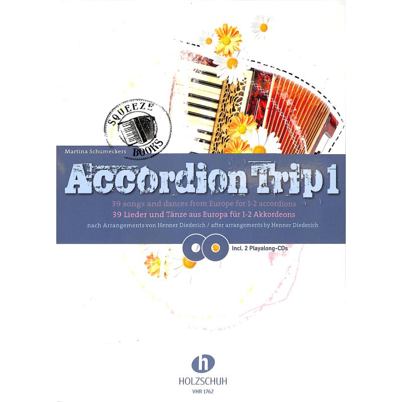 Schumeckers Martina: Accordion Trip 1 (bok + 2 playalong CD) Schumeckers Martina: Accordion Trip 1 (bok + 2 playalong CD) Dragspelsnoter