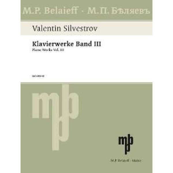 Solvestrov, Valentin: Klavierwerke Band 3/Piano Works Vol. III (1996-2003) Noter