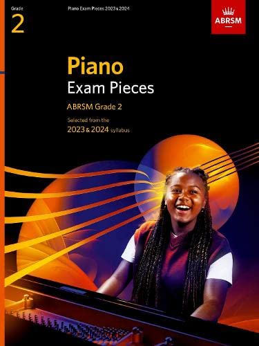 ABRSM Piano Exam Pieces 2023-2024 Grade 2 ABRSM Royal Academy of Music