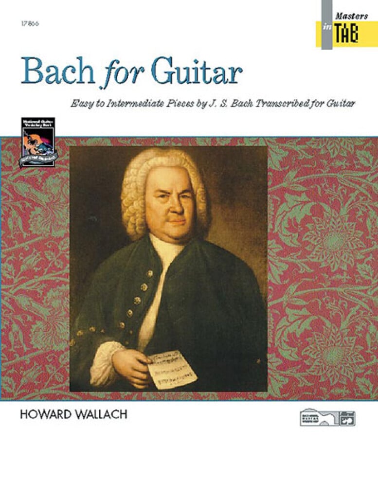 Bach for Guitar (Masters in TAB) – Easy to intermediate pieces transcribed for Guitar Bach for Guitar (Masters in TAB) – Easy to intermediate pieces transcribed for Guitar Gitarr