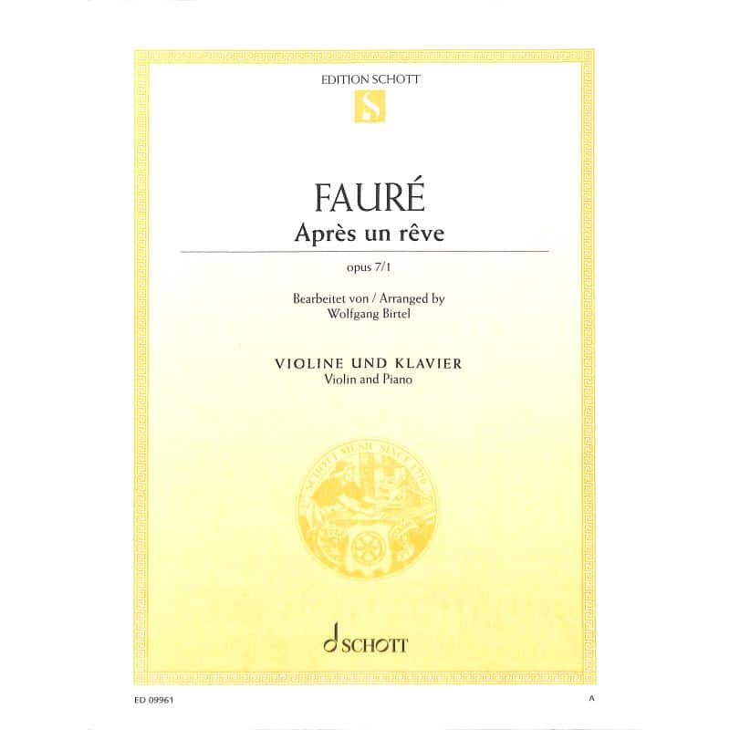Fauré, Gabriel: Après un rêve (Violin och piano)