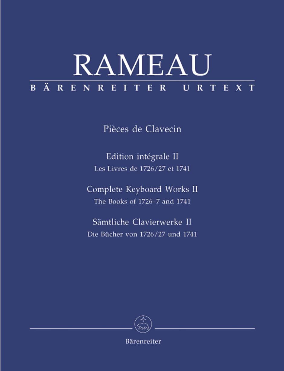 Rameau, Jean-Philippe: Sämtliche Clavierwerke, Band II Die Bücher von 1726/27 und 1741 (urtext)