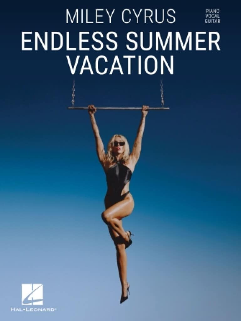 Miley Cyrus: Endless Summer Vacation Miley Cyrus: Endless Summer Vacation Antologier (sång, piano, gitarrackordboxar))