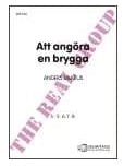 The Real Group: Att angöra en brygga (SSATB) The Real Group: Att angöra en brygga (SSATB) Blandad kör