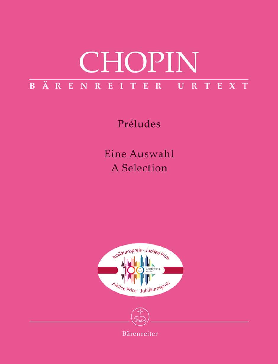 Chopin, Frédéric: Préludes. A Selection (urtext, 100 years of Bärenreiter Jubilee edition) Noter