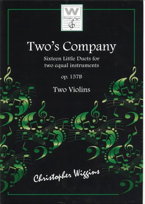 Christopher D. Wiggins: Two’s Company Op. 157B (2 violiner) Noter