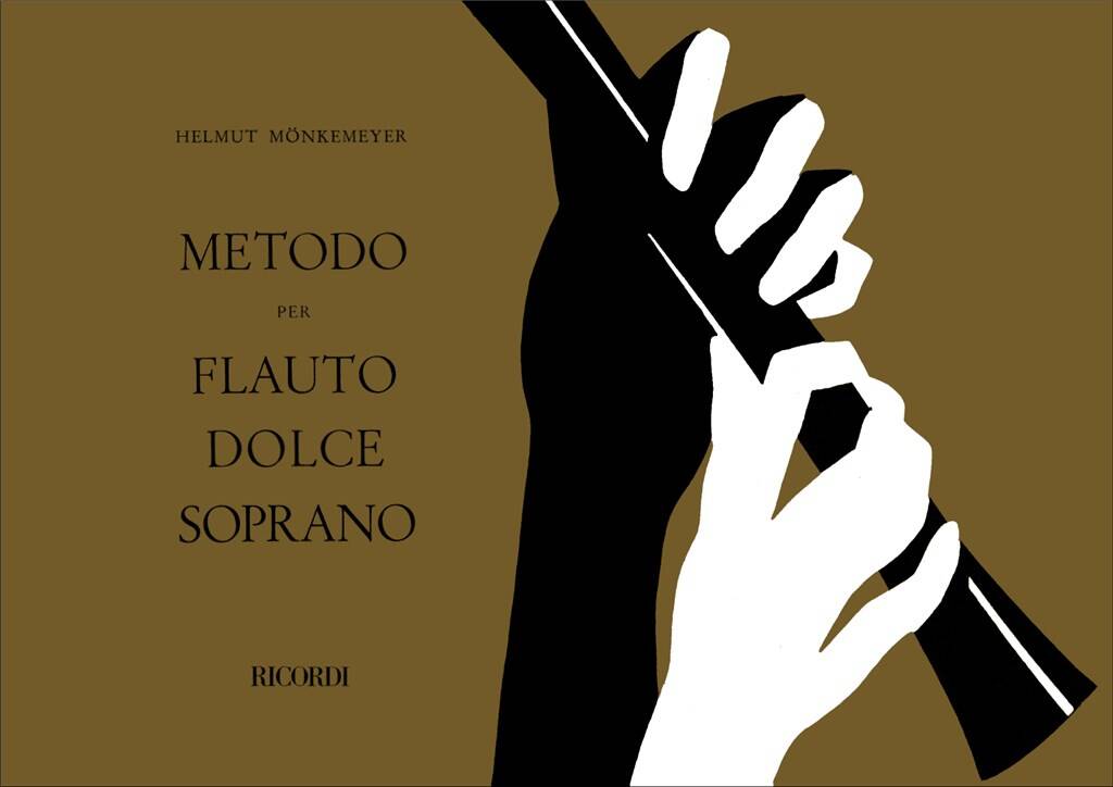 Mönkemeyer, Helmut: Metodo Per Flauto Dolce Soprano